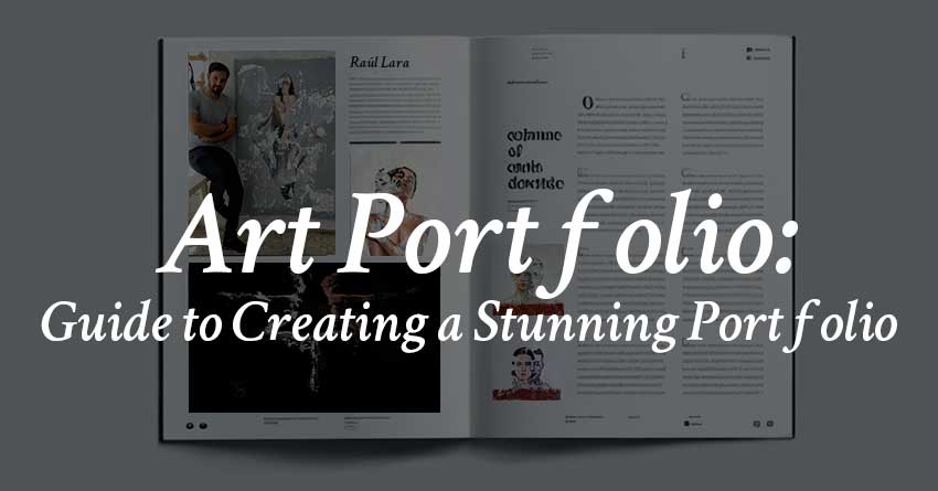 Art Portfolio: Guide to Creating a Stunning Portfolio with text